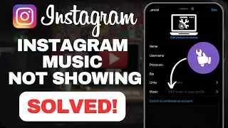How to Fix "Add Music to Profile" Not Showing on Instagram - NEW FEATURE