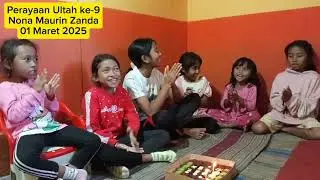 Perayaan Ultah ke-9 Nona Maurin Zanda_01 Maret 2025