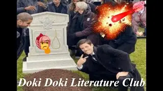 Doki Doki Literature Club Narrated Playthrough EP.4 ( 💀 💀 💀 💀 💀)