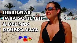 Iberostar Paraiso beach & Del Mar Riviera Maya tour near Cancun