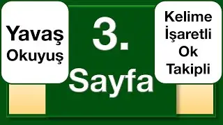 Kuran 3. Sayfa yavaş okuyuş ok takipli kelime işaretli