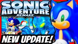New Sonic Adventure Remakes Get HUGE Update!
