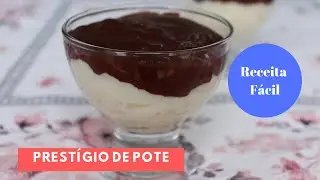 Receita facil Prestígio de pote
