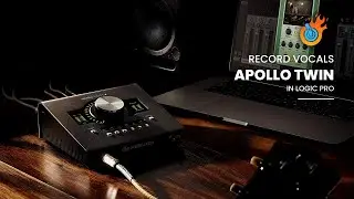 HOW TO RECORD VOCALS WITH APOLLO TWIN IN LOGIC + PLUGINS