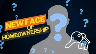 The New Face of Home Ownership: How Millennials are Changing the Market!