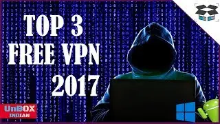 TOP 3 FREE VPN 2017