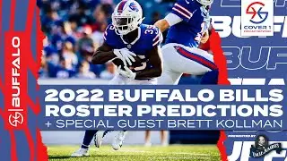 Buffalo Bills 53 Man Roster Predictions with Brett Kollmann | C1 BUF