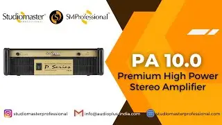 PA 10.0 - Premium High Power #Stereo #Amplifier #MadeInIndia by #StudiomasterProfessional #India