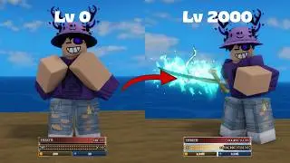 From Noob (Level 0) to Pro (Level 2000) | Roblox Sailor Piece 🔥