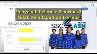 Penyebab Pelamar Prioritas 3 tidak mendapatkan Formasi