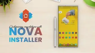 Best Nova Launcher Setup 2022 | Customize like A PRO