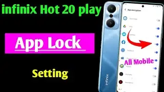 infinix hot 20 play app lock setting | infinix hot 20 play me app lock kaise lagaye | app Lock 🔒