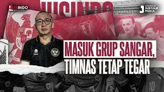 JUS INDO #106 : MASUK GRUP SANGAR, TIMNAS TETAP TEGAR
