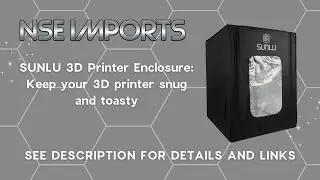 SUNLU 3D Printer Enclosure: Ideal for Ender 3/Ender 5 or similar upto 235mm² bed