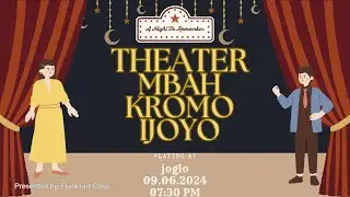 TEATER MBAH KROMO IJOYO