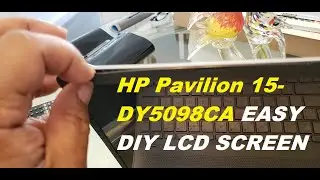 HP PAVILION MODEL15 DY5098CA LCD SCREEN REPLACEMENT & INSTALLATION EASY DIY!