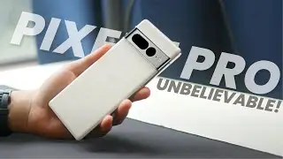 Google Pixel 7 Pro - THIS IS UNBELIEVABLE!