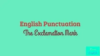 4-Ponctuation made simple [the Exclamation mark]