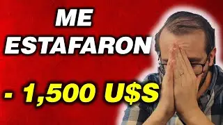 Perdí $1500 en un FRAUDE! Esto fué lo que aprendí...