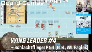 Wing Leader #4 - Schlachtflieger Pt. 1 (E04, WL Eagles)