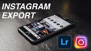 HIGH QUALITY FOTOS FÜR INSTAGRAM|Lightroom Export