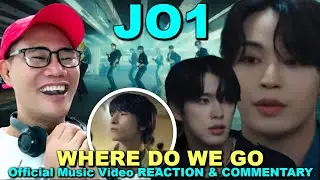 JO1 - WHERE DO WE GO Official MV REACTION