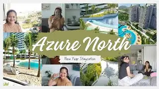 AZURE North  Staycation||New Year Staycation Part 1