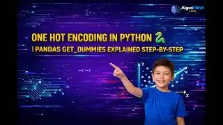 One Hot Encoding in Python 🐍  Pandas get dummies Explained Step by Step