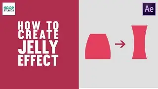 How to Create Jelly Effect | After Effects Tutorial