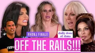 RHONJ Last Supper - Off The Rails! Plus, Scheana Judges Miss USA and Zac Efron Has a Scare in Ibiza