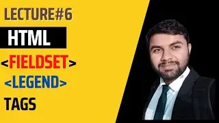 Fieldset tag | Legend tag in HTML