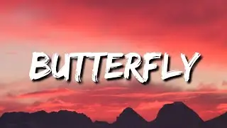 Smile.Dk - Butterfly (Lyrics) 