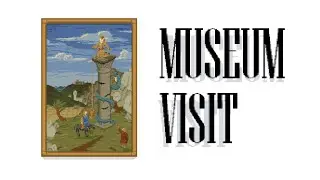 Museum Visit