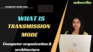 What is Transmission Mode || Simplex || Half Duplex || Full Duplex