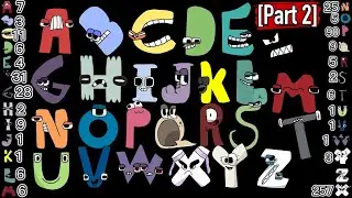 Alphabet Lore (A-Z...) Let 's Count the Letters [Part 2]