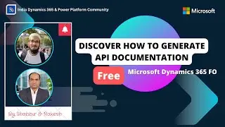 Discover how to generate API documentation in Dynamics 365 Finance & Supply Chain Management