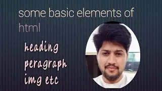 html elements | heading in html | peragraph in html | text alignment in html | L#2 part#2