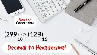 Decimal to Hexadecimal Number Conversion