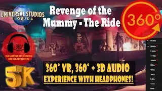 Revenge of the Mummy The Ride, Immersive 360 - Universal Studios Florida [5K 360° | 360° + 3D Audio]