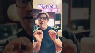 did you know sandstorm by Sampleson
