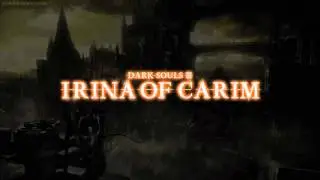 Irina of Carim Dialogue (Dark Souls III)