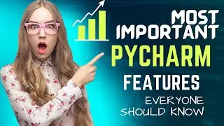 Pycharm most Impotant features every python programmer should know