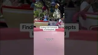 Finding Lost Concepts in Fantasyland #disneyland #disneyparks #disney #disneyshorts