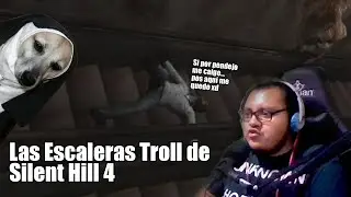 LAS ESCALERAS TROLL | Silent Hill 4 | Resumen de Stream