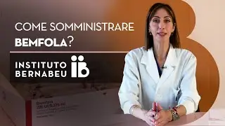 Bemfola®: Preparazione e somministrazione del farmaco