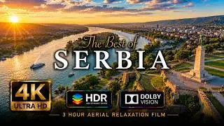 [4K] SERBIA 2026 🇷🇸 Србија | 3 Hour Drone Aerial Film of Belgrade Novi Sad & Sremska Mitrovica