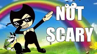 How to Make Bendy And The Ink Machine Not Scary