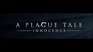 A Plague Tale Innocence - С Новым Годом Всех!!!)))