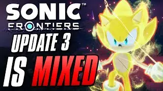 Sonic Frontiers: Update 3 Is A Mixed Bag - First Impressions