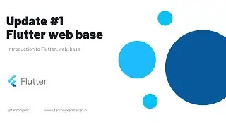 Update 1: Flutter web base package  #flutter